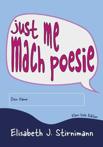 Cover image for just me - mach poesie
