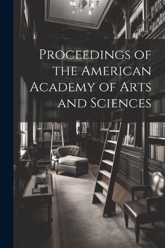 Cover image for Proceedings of the American Academy of Arts and Sciences