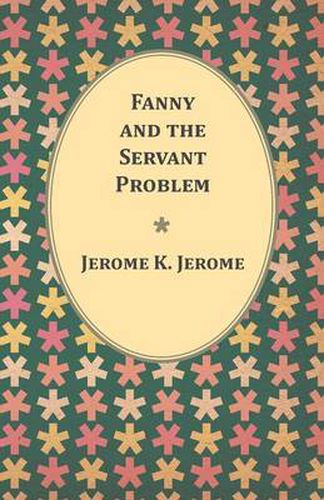 Cover image for Fanny and the Servant Problem