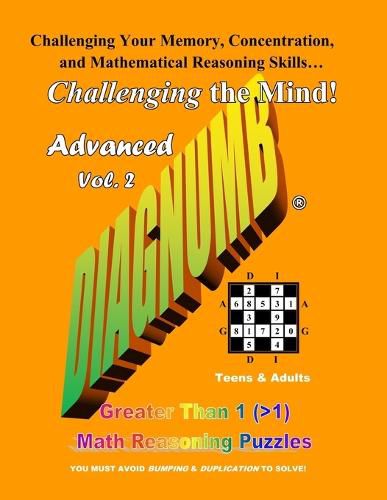 Cover image for Diagnumb Advanced Vol. 2: Greater Than 1 (>1) Math Reasoning Puzzles