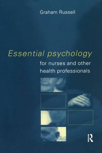 Cover image for Essential Psychology for Nurses and Other Health Professionals