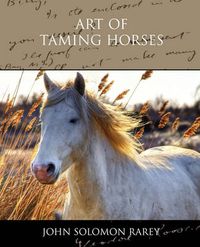 Cover image for Art of Taming Horses