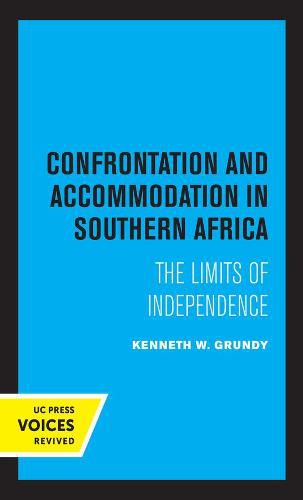 Cover image for Confrontation and Accommodation in Southern Africa