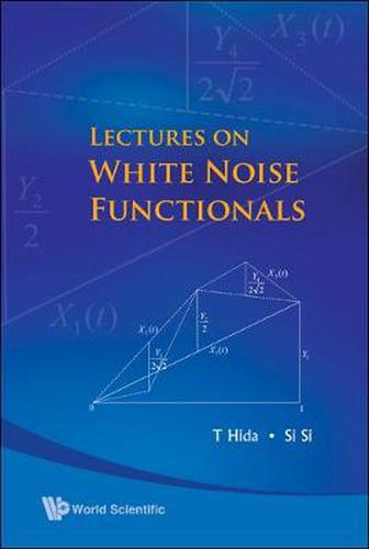 Cover image for Lectures On White Noise Functionals