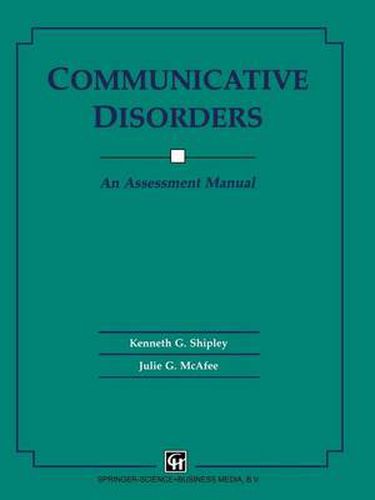 Cover image for Communicative Disorders: An Assessment Manual