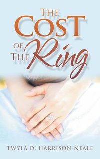 Cover image for The Cost of the Ring