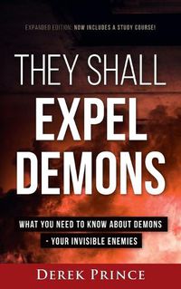 Cover image for They Shall Expel Demons - Expanded Edition