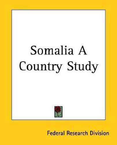 Cover image for Somalia A Country Study