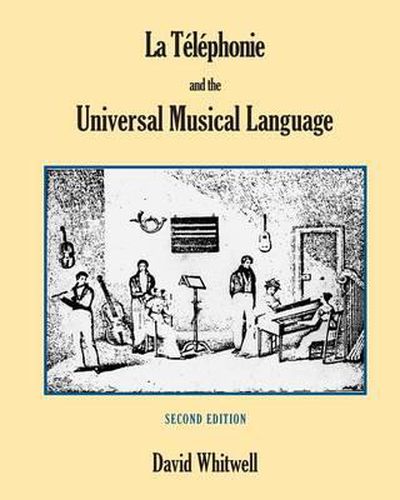 La Telephonie and the Universal Musical Language