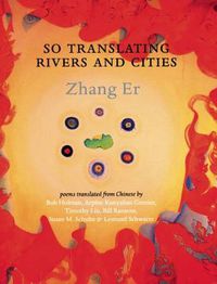 Cover image for So Translating Rivers and Cities