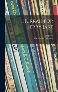 Cover image for Hurrah for Jerry Jake