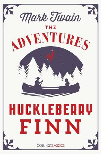 Cover image for The Adventures Of Huckleberry Finn