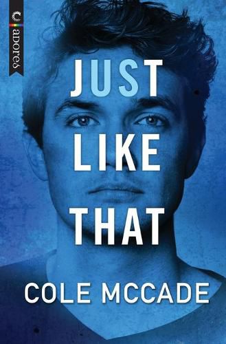 Cover image for Just Like That: An Age Gap Romance