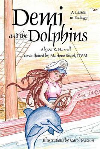 Cover image for Demi and the Dolphins