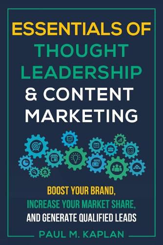 Cover image for Essentials of Thought Leadership & Content Marketing