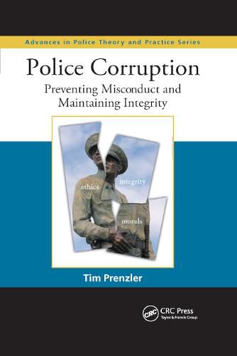 Cover image for Police Corruption: Preventing Misconduct and Maintaining Integrity