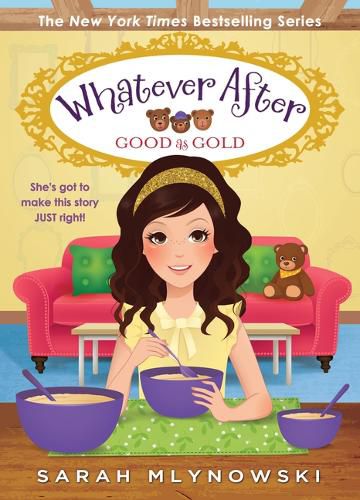 Good as Gold (Whatever After #14): Volume 14