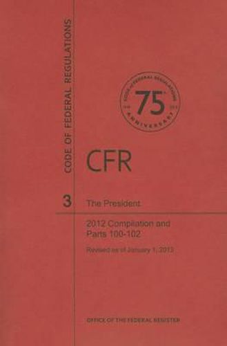 Cover image for The President, Compilation and Parts 100-102