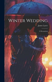 Cover image for Winter Wedding; a Decoration