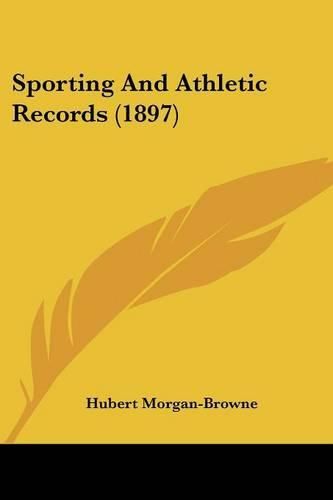 Cover image for Sporting and Athletic Records (1897)