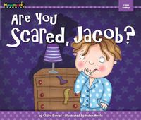 Cover image for Are You Scared, Jacob? Shared Reading Book