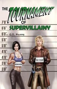 Cover image for The Tournament of Supervillainy