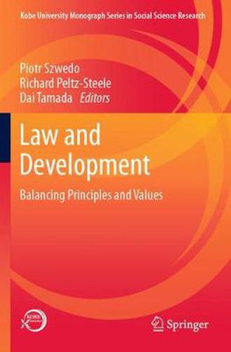 Cover image for Law and Development: Balancing Principles and Values