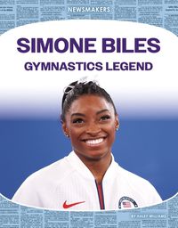 Cover image for Simone Biles: Gymnastics Legend