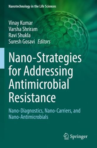 Cover image for Nano-Strategies for Addressing Antimicrobial Resistance