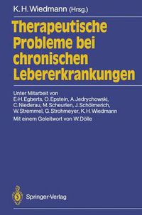 Cover image for Therapeutische Probleme Bei Chronischen Lebererkrankungen