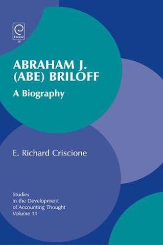 Cover image for Abraham J. (Abe) Briloff: A Biography