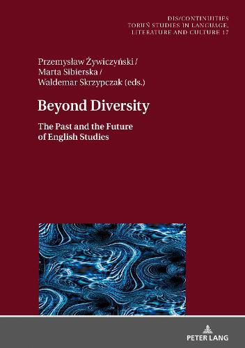 Cover image for Beyond Diversity: The Past and the Future of English Studies