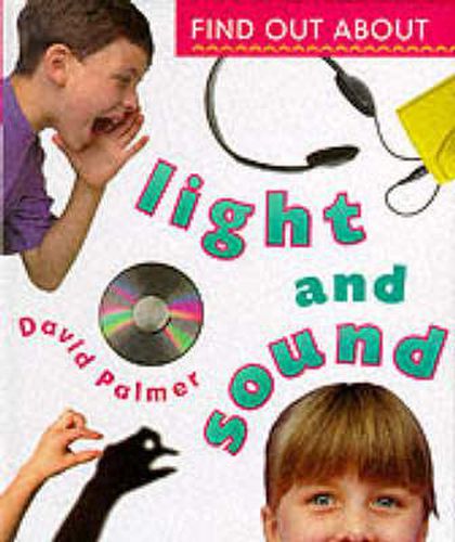 Find Out about Light and Sound