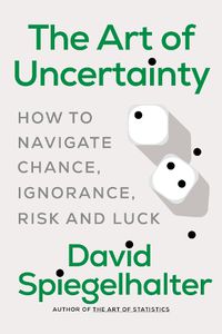 Cover image for The Art of Uncertainty