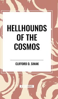 Cover image for Hellhounds of the Cosmos