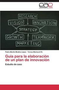 Cover image for Guia para la elaboracion de un plan de innovacion