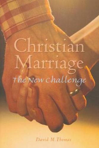 Cover image for Christian Marriage: The New Challenge