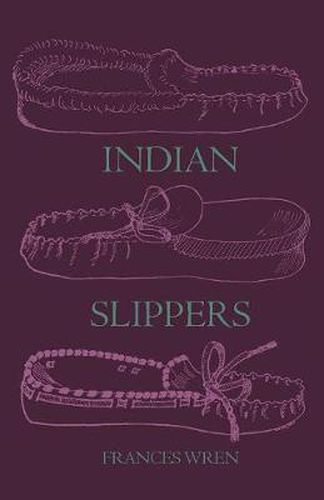 Cover image for Indian Slippers