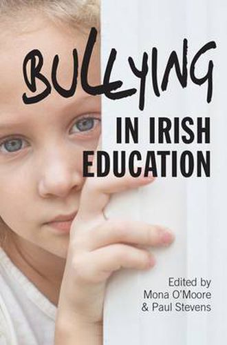 Cover image for Bullying in Irish Education: Perspective in Research and Practice