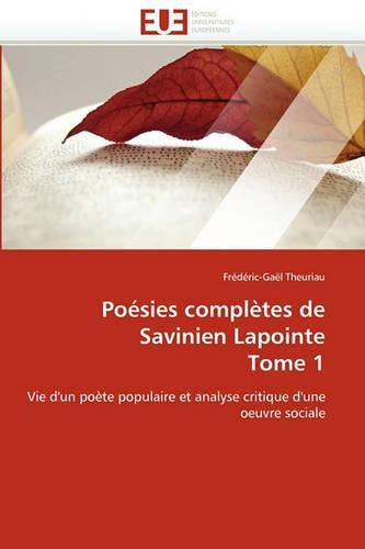 Cover image for Poesies Completes de Savinien Lapointe Tome 1