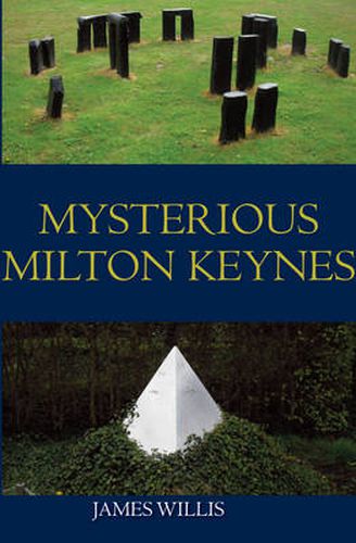 Cover image for Mysterious Milton Keynes