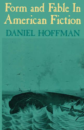 Cover image for Form and Fable in American Fiction