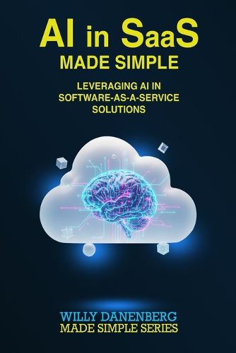 Cover image for AI in SaaS - Made Simple