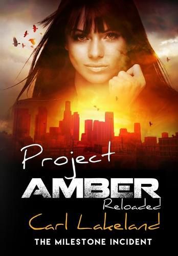 Cover image for Project Amber: The Milestone Incident