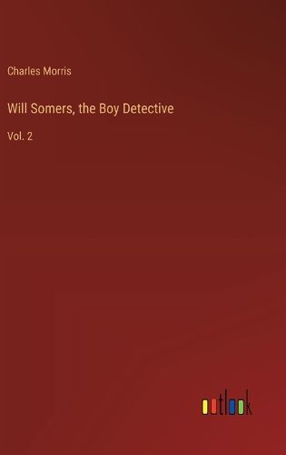 Cover image for Will Somers, the Boy Detective