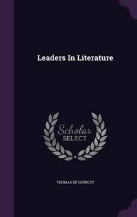 Cover image for Leaders in Literature