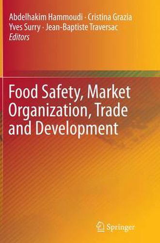 Cover image for Food Safety, Market Organization, Trade and Development
