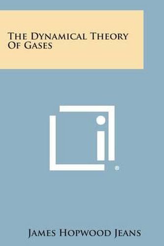 Cover image for The Dynamical Theory of Gases
