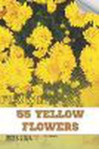 Cover image for 55 Yellow Flowers