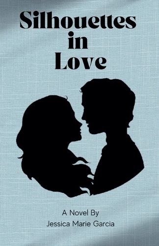 Silhouettes in Love